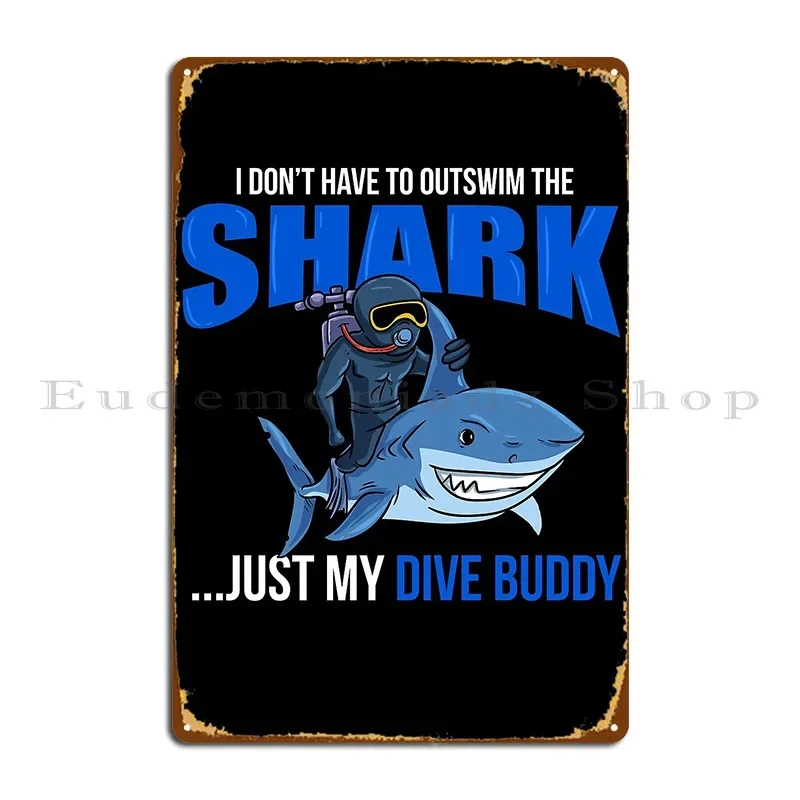 Scuba Diving Shark Buddy Deep Sea Diving Metal Sign Wall Decor Designing Vintage Decoration Iron Tin Sign Poster