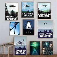 I WANT TO BELIEVE The X Files Classic Anime Poster Waterproof Paper Sticker Coffee House Bar Room Wall Decor