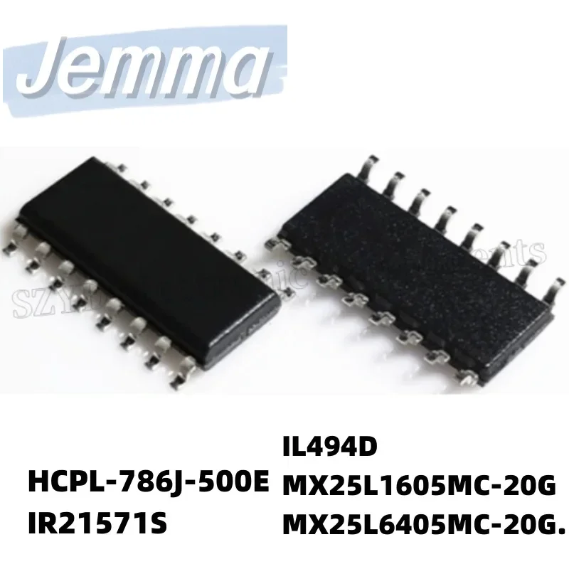 1PCS  SOP8-HCPL-786J-500E IR21571S IL494D MX25L1605MC-20G MX25L6405MC-20G.