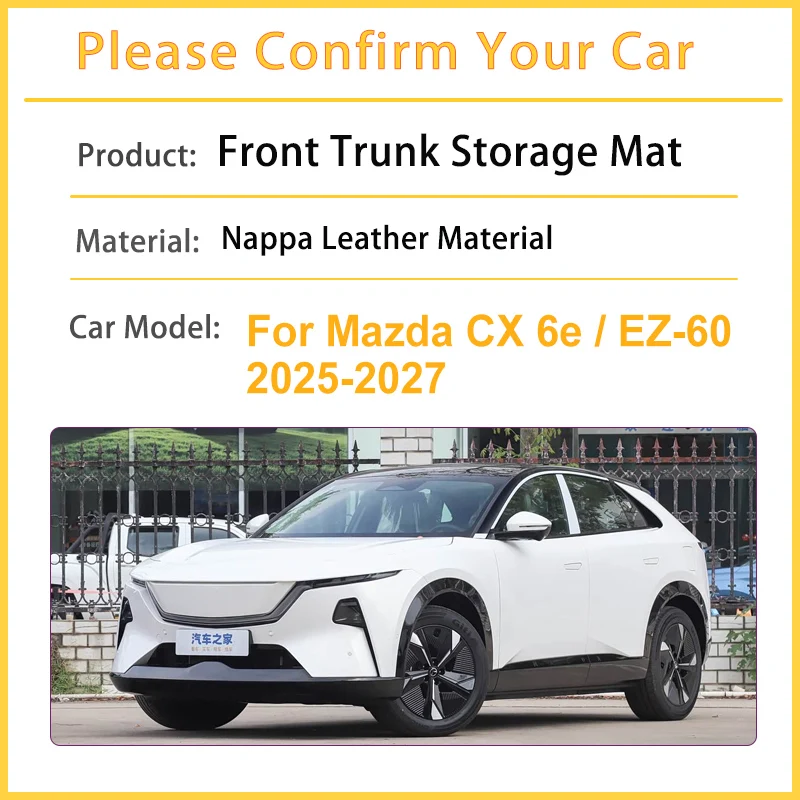 

Auto Front Trunk Storage Pad For Mazda CX 6e EZ-60 EZ60 2025 2026 2027 Accessories Decoration Front Trunk Mat Water Proof Parts