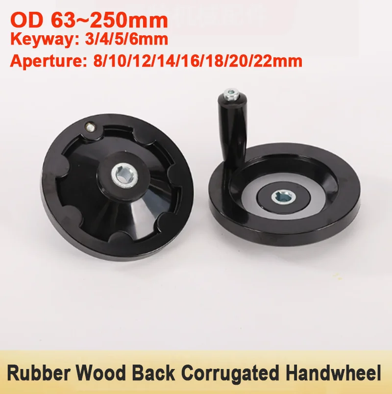 1Pcs OD 63~250mm Bakelite Hand Wheel Keyway 3/4/5/6mm Handwheel Bore 8-22mm for Milling Lathe Machine Tool Replacement Parts