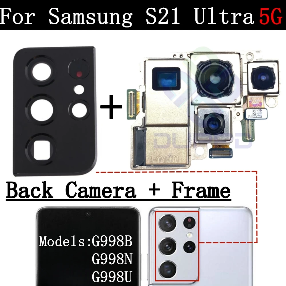 Main Rear Back Camera Cover Frame Lens For Samsung Galaxy S21 Ultra 5G G998B G998N G998U Wide Front Camera Module Flex