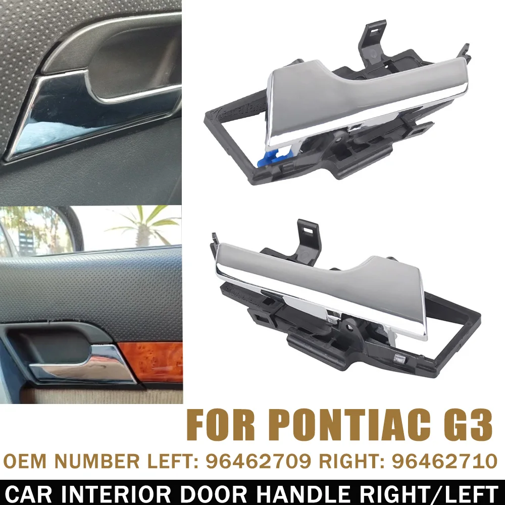 

1 шт. левая/правая передняя задняя внутренняя ручка двери автомобиля для Pontiac G3 2009 для Chevrolet AVEO 2007-2011 96462710 96462709