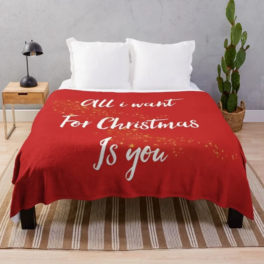 

All i want for christmas is you Throw Blanket Luxury Throw valentine gift ideas Blankets