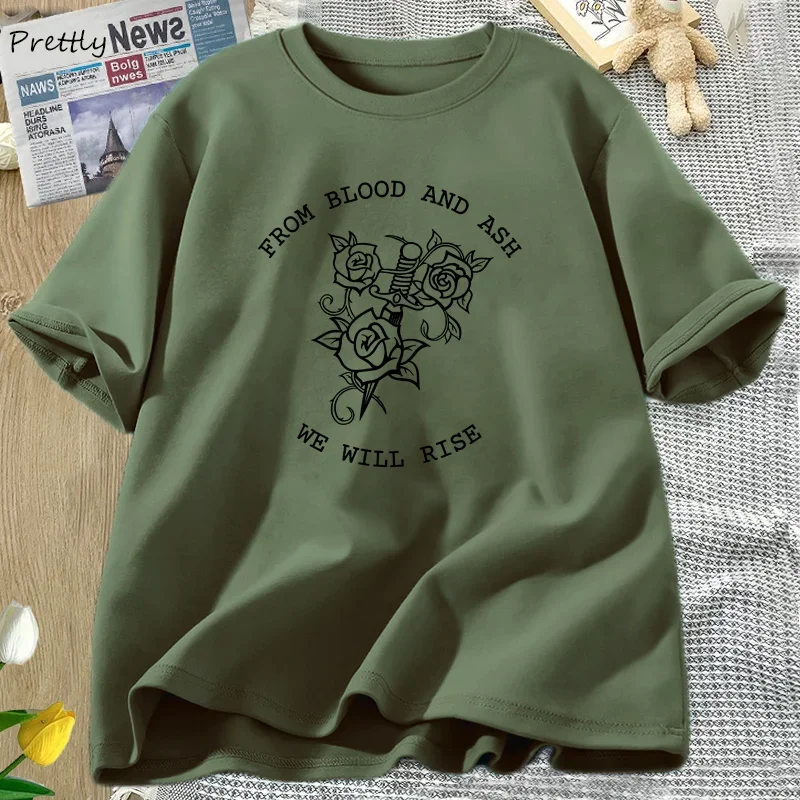 From Blood and Ash We Will Rise T Shirt Women Vintage Cotton Book Club T-Shirt Bookish Bookworm Quote Tee Unisex Streetwear