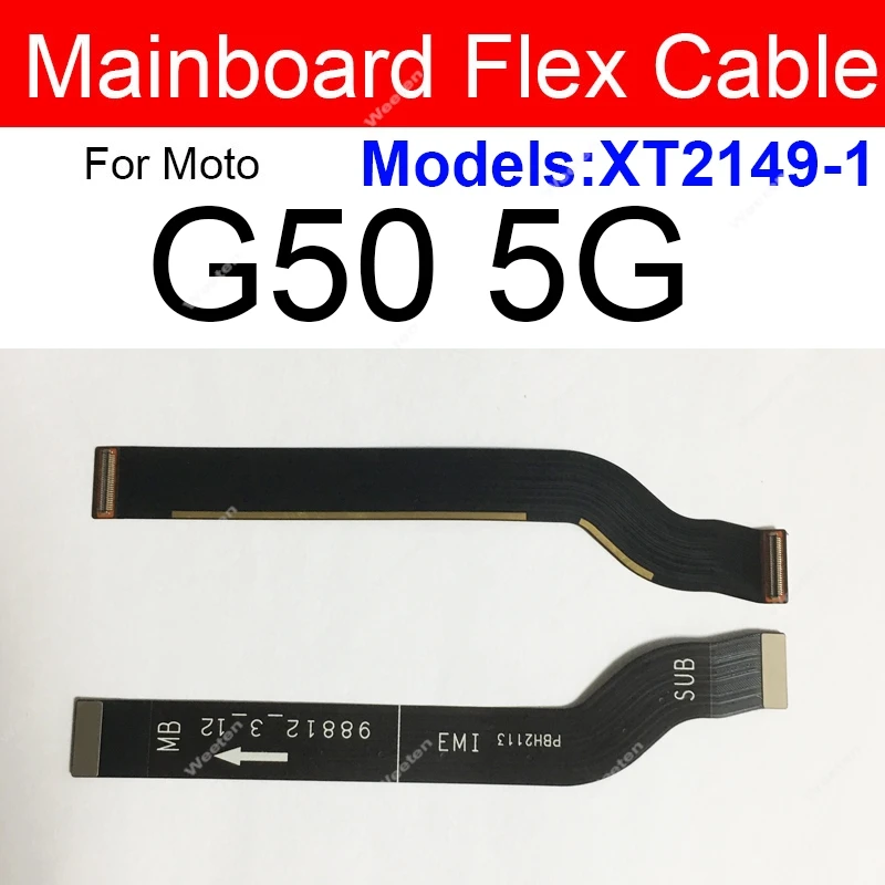 For Motorola MOTO G40 G50 G60 G60s G100 G200 5G Mainboard LCD Flex Cable Motherboard Flex Ribbon LCD Flex Replacement Repair