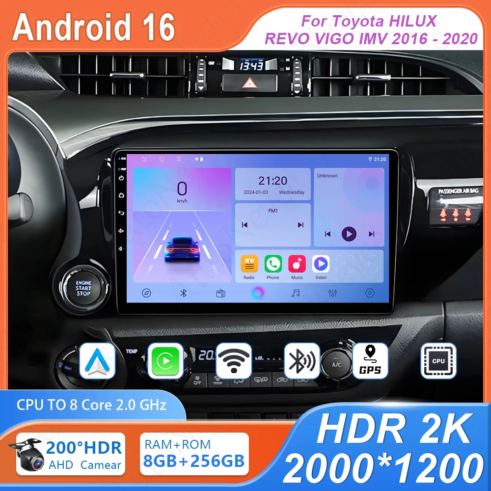 

Android For Toyota HILUX REVO VIGO IMV 2016 - 2020 Car Dvd Auto Radio Stereo Head Unit Multimedia Player GPS Navigation No 2din
