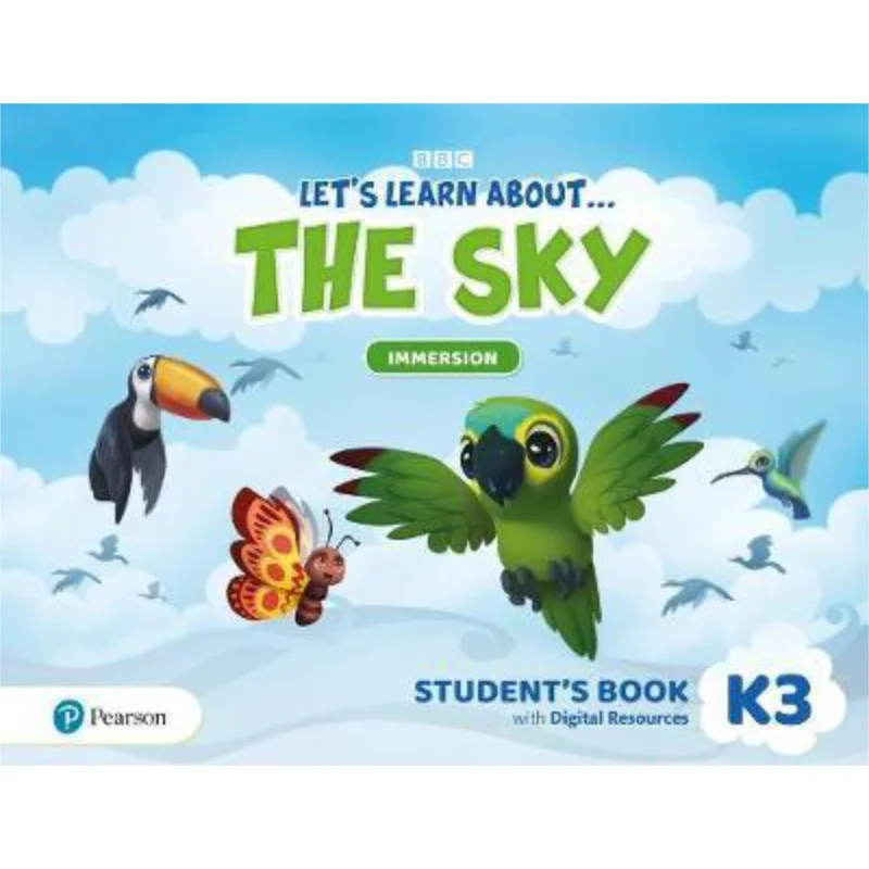 Lets Learn About The Sky K3 Immersion Students Book And PIN Code Pack Lets Learn About The Earth Various 9781292335711