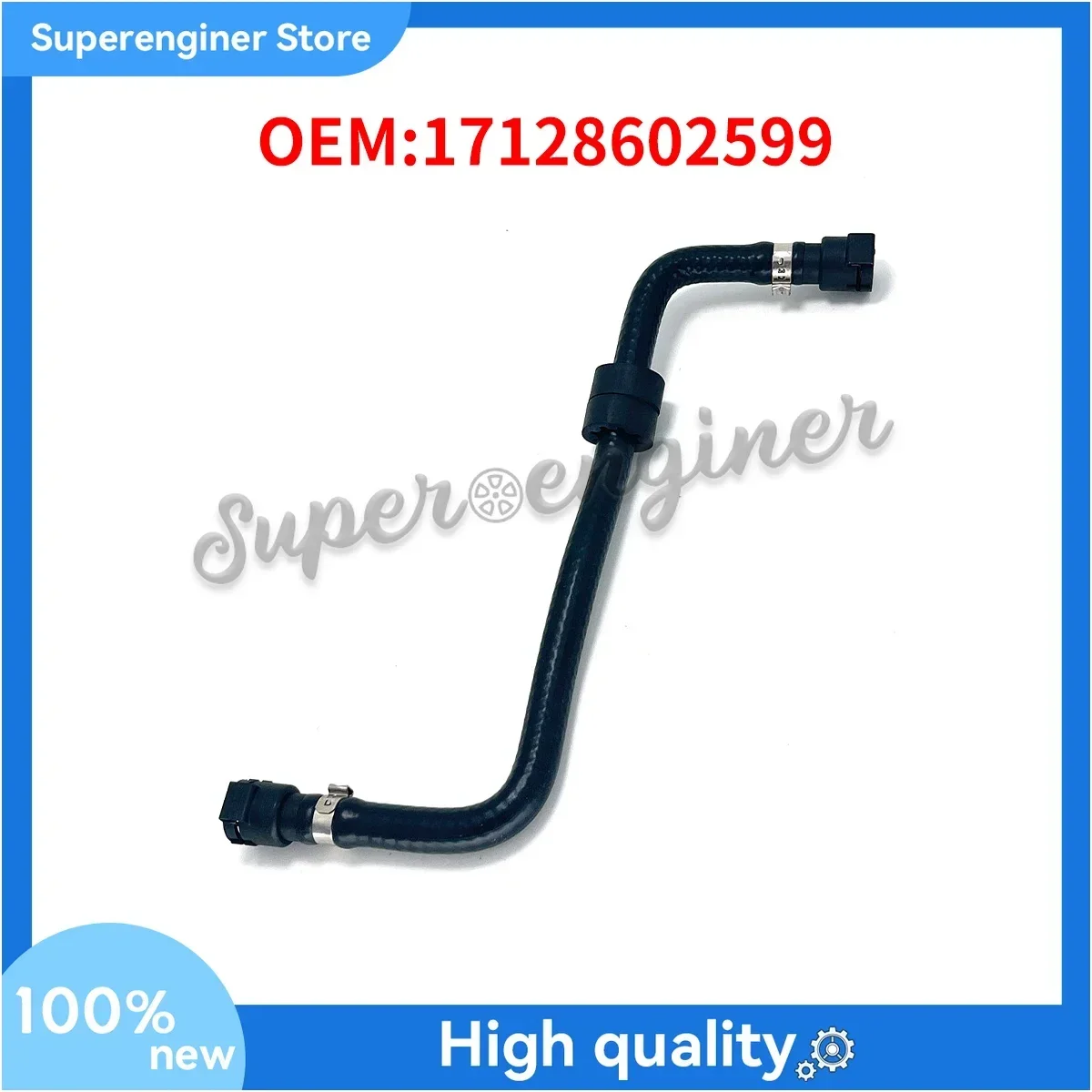 17128602599 Engine Coolant Reservoir Hose 17128602599 for BMW 5 Serie G30 G31 G38 15-18