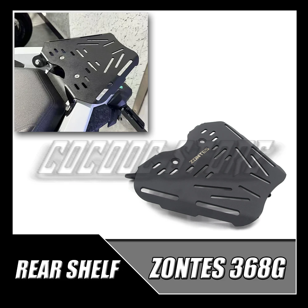 

For ZONTES ZT 368G G-368 368-G Motorcycle Modified Rear Shelf Stainless Steel Tail Box Bottom Plate Xiade Tail Box Bottom Plate