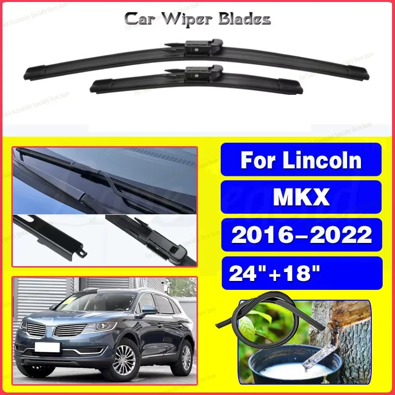 

For Lincoln MKX 2016 - 2022 Car Front Wiper Blades Windshield Windscreen Window Blades Car Accessories 2021 24"+18"