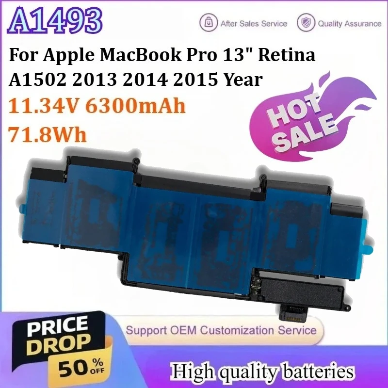 

A1493 11.34V 6300mAh 71.8Wh Battery for Apple MacBook Pro 13" Retina A1502 2013 2014 2015 Year 020-00010 Laptop Battery