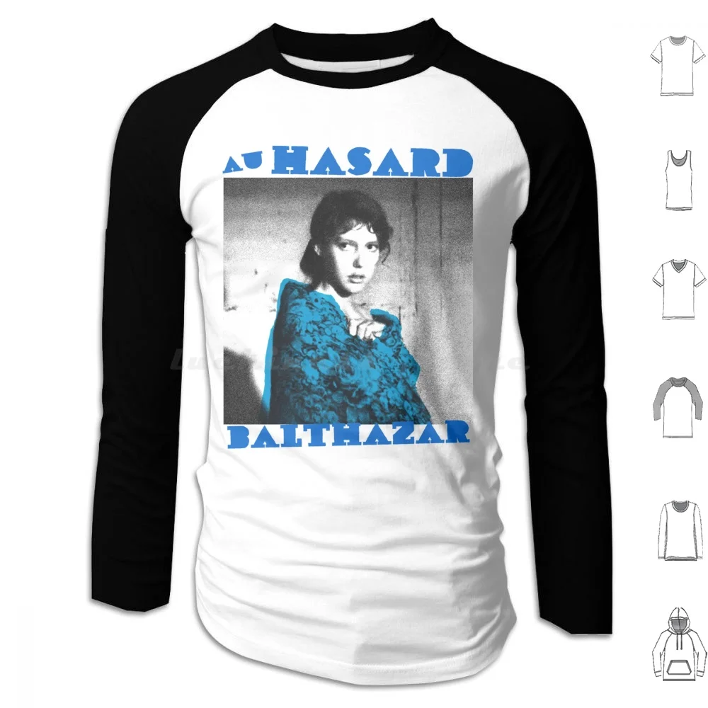 Au Hasard Hoodies Long Sleeve Bresson Hasard French Film Street French Cinema Girl Classic Au Hasard Robert Bresson Blue