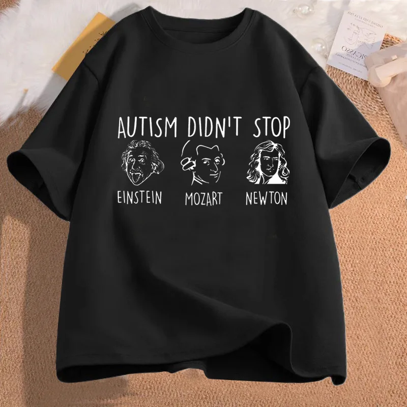 Autism Didn\'t Stop T-Shirt Women Men Funny Grpahic Tees Autism Teacher T Shirt Casual Cotton Short Sleeve Tshirts Streetwear