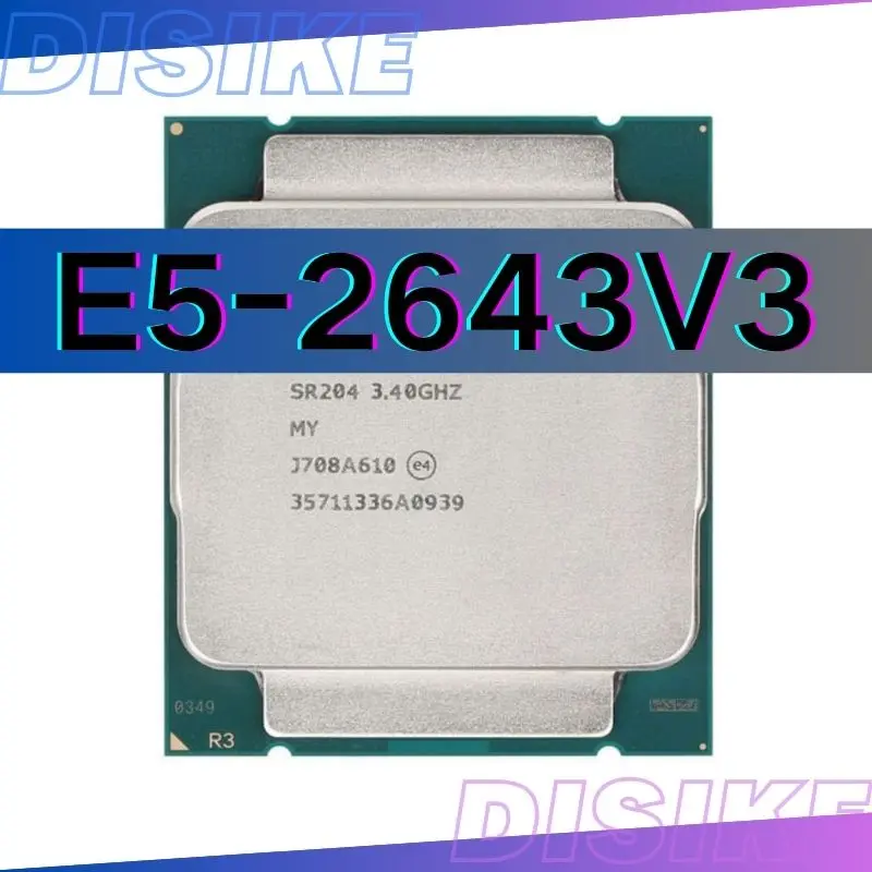 Xeon E5 2643 V3 E5 2643V3 3.4 GHz Six-Core Twelve-Thread 20M 135W LGA 2011-3