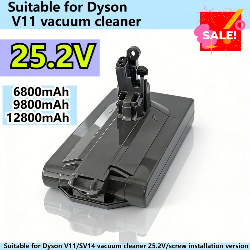 Suitable for Dyson V11 vacuum cleaner 25.2V-6800mAh/9800mAh/12800mAh screw mounting model/original power battery pack