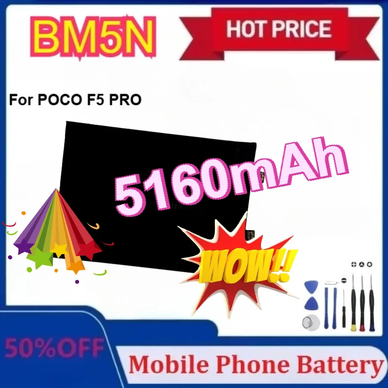 

Модернизированный BM5N 5160 мАч для POCO F5 PRO с бесплатными инструментами, высококачественные аккумуляторы для POCO F5 PRO, сменный аккумулятор