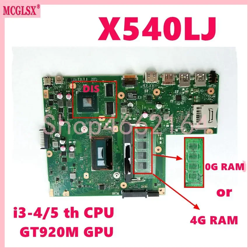 X540LJ  i3/i5/i7 CPU 0GB/4GB-RAM UMA / DIS Mainboard For ASUS X540L X540LA A540LA F540LA K540LA R540LA X540LJ Laptop Motherboard