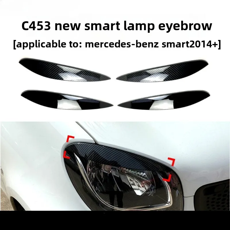 

2PCS Car Accessories Carbon Fiber Headlight Eye Lid Eyebrow Cover Trim Fit for Mercedes Benz Smart C453 2014+model