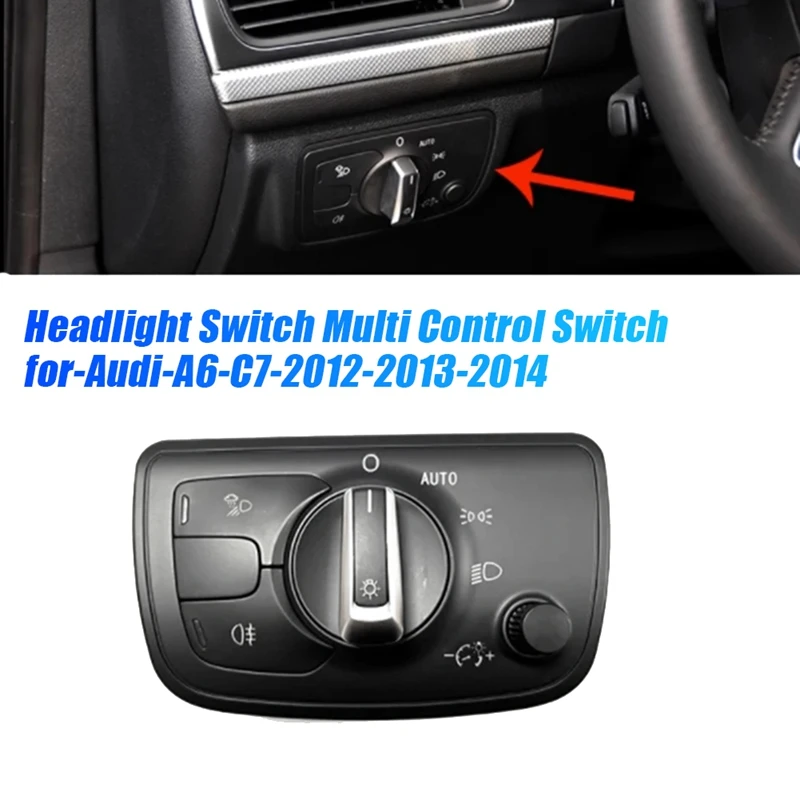 

Car Dash Headlight Fog Light Switch 4G0-941-531-E For A6 RS7 2012-2018 Multi-Control Switch Parking Lamp 4GD941531E