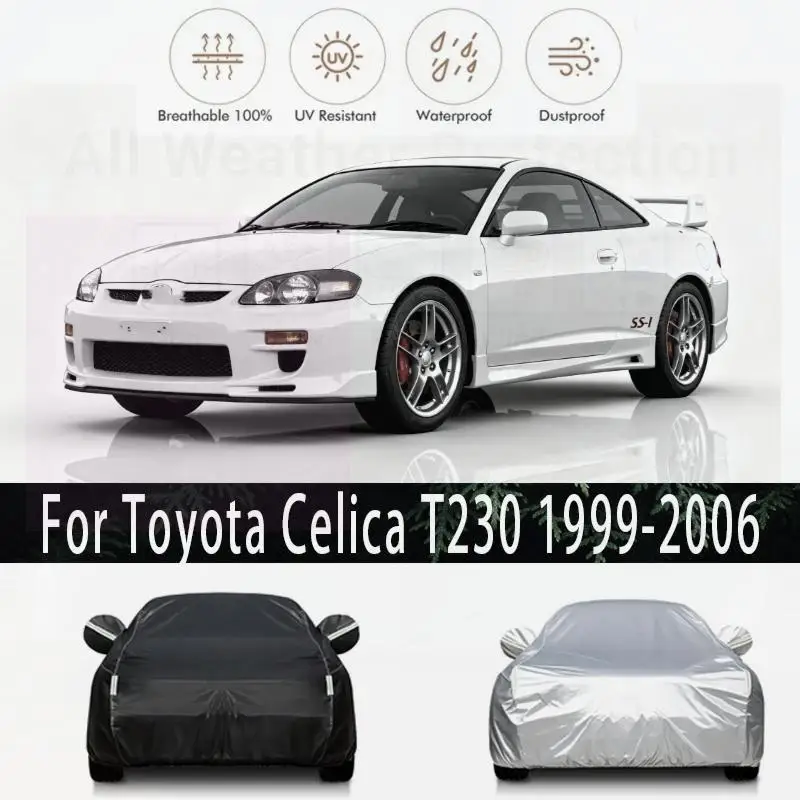 

For Outdoor Protection Waterproof Full for Toyota Celica T230 Dustproof Sunshade Exterior Car Accessories Car Covers