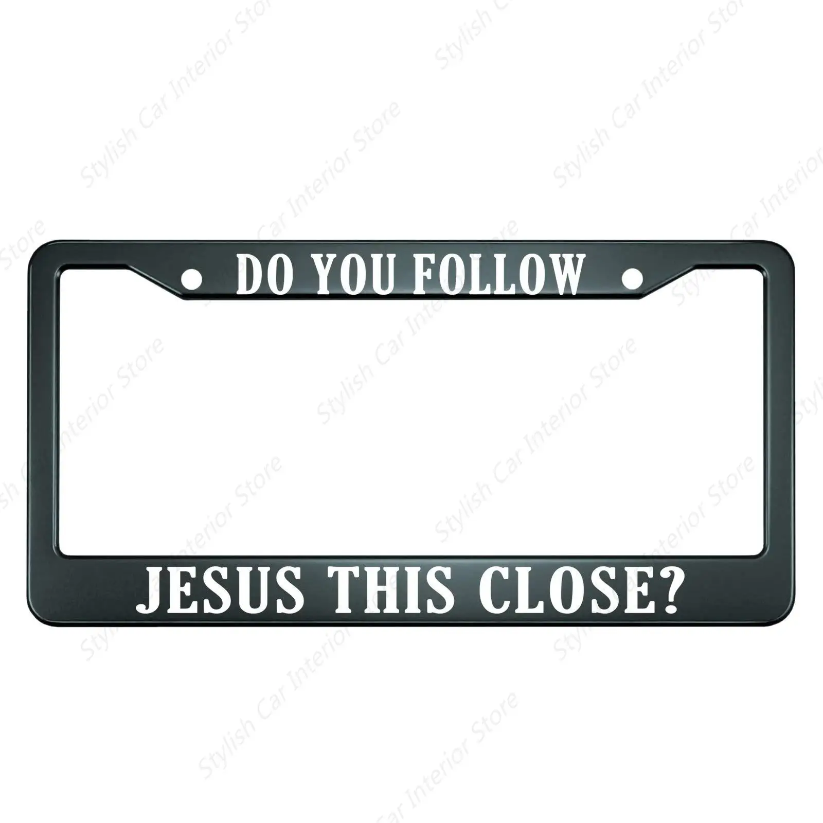 Do You Follow Jesus This Close License Plate Frame Christian License Plate Stainless Steel Funny License Plate Holder Car