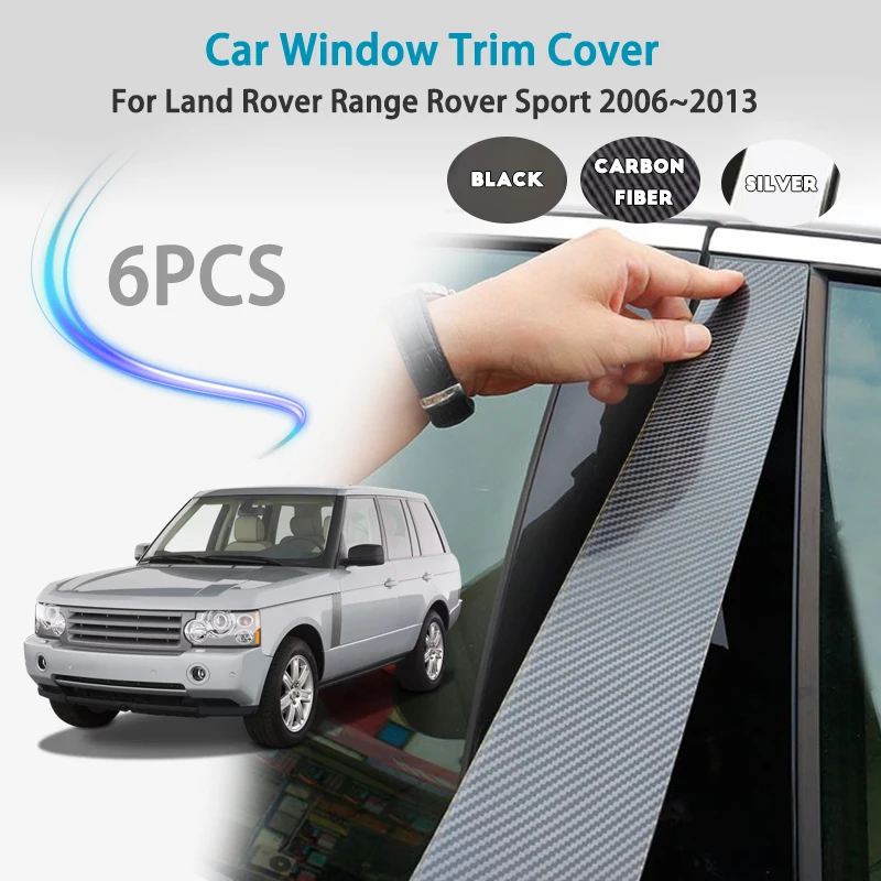 

Для Land Rover Range Rover Sport 2006 ~ 2013 накладка на окно, колонка B C, наклейка на дверь, блестящая наклейка на среднюю колонку