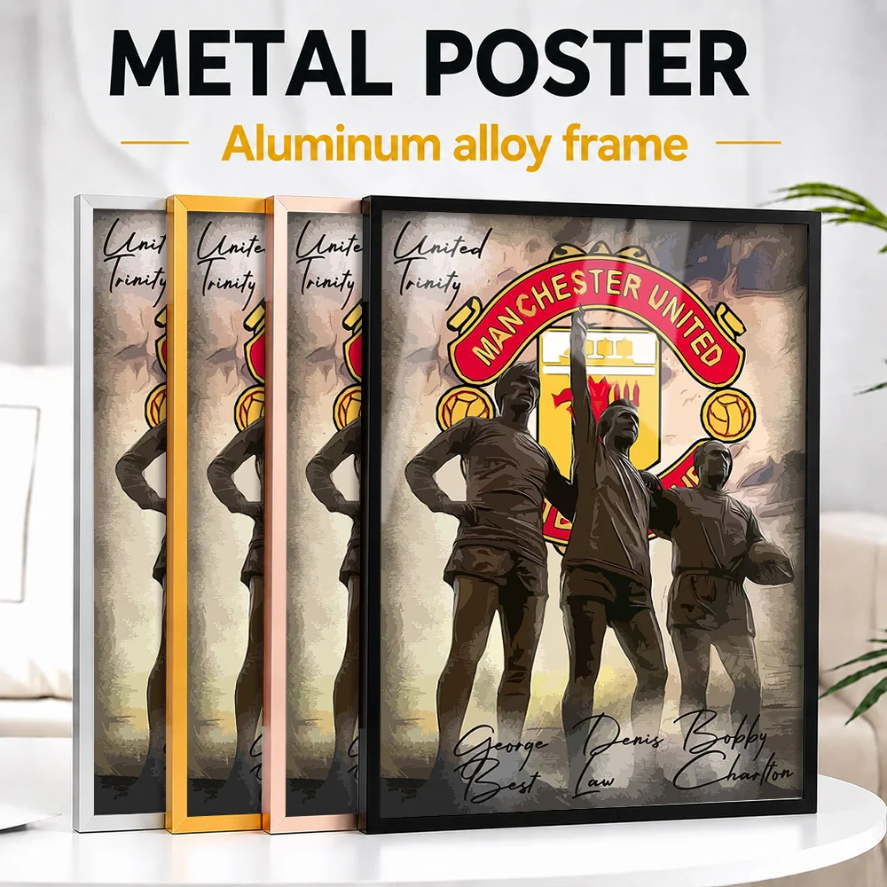 Manchester United Trinity Legends Framed Aluminum Metal Poster Customized Photo Curated Gallery Style Wall Art For Living Room