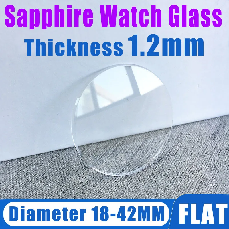 1.2mm Thickness Anti-scratch Sapphire Watch Glass 18mm - 42mm Diameter Flat Round Watch Crystal Lens For Watch Repair