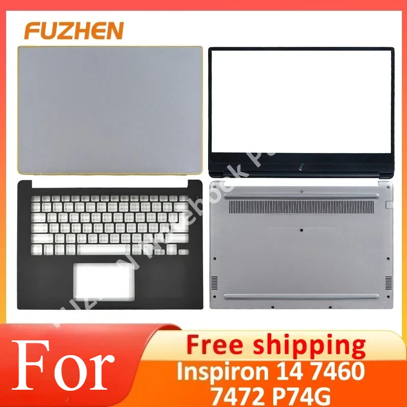 

NEW Replace Laptop Case For Inspiron 14 7460 7472 P74G LCD Back Cover /Front Bezel /Palmrest / Battom Case /Hinge