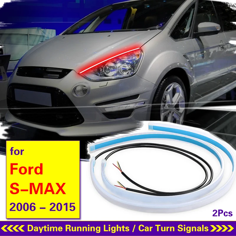 2Pcs Start-Scan LED Car DRL Daytime Running Lights For Ford S-max 2006-2015 Auto Flowing Turn Signal Guide Thin Strip Lamp 12V