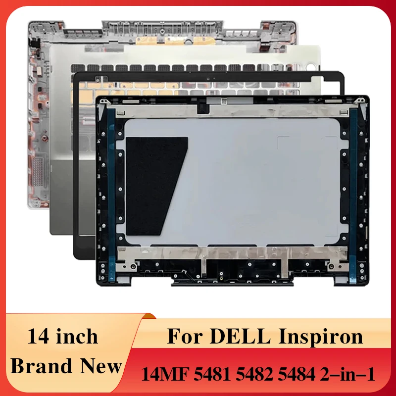 Notebook Screen LCD Back Cover/Front Bezel/Palmrest/Bottom Case Silver Accessories For Dell Inspiron 14MF 5484 5481 5482 2-in-1