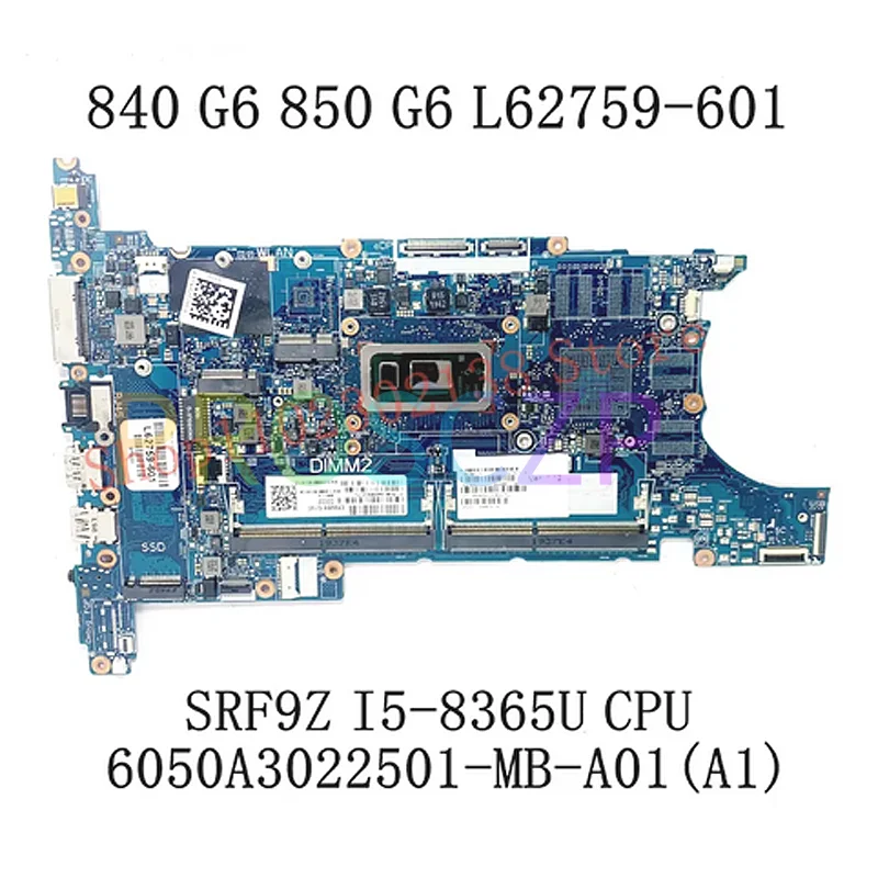 Placa base para portátil HP EliteBook 840 G6 850 G6, 6050A3022501-MB-A01 L62759-001 L62759-601, con Core I5-8265U I5-8365 I7-8565U