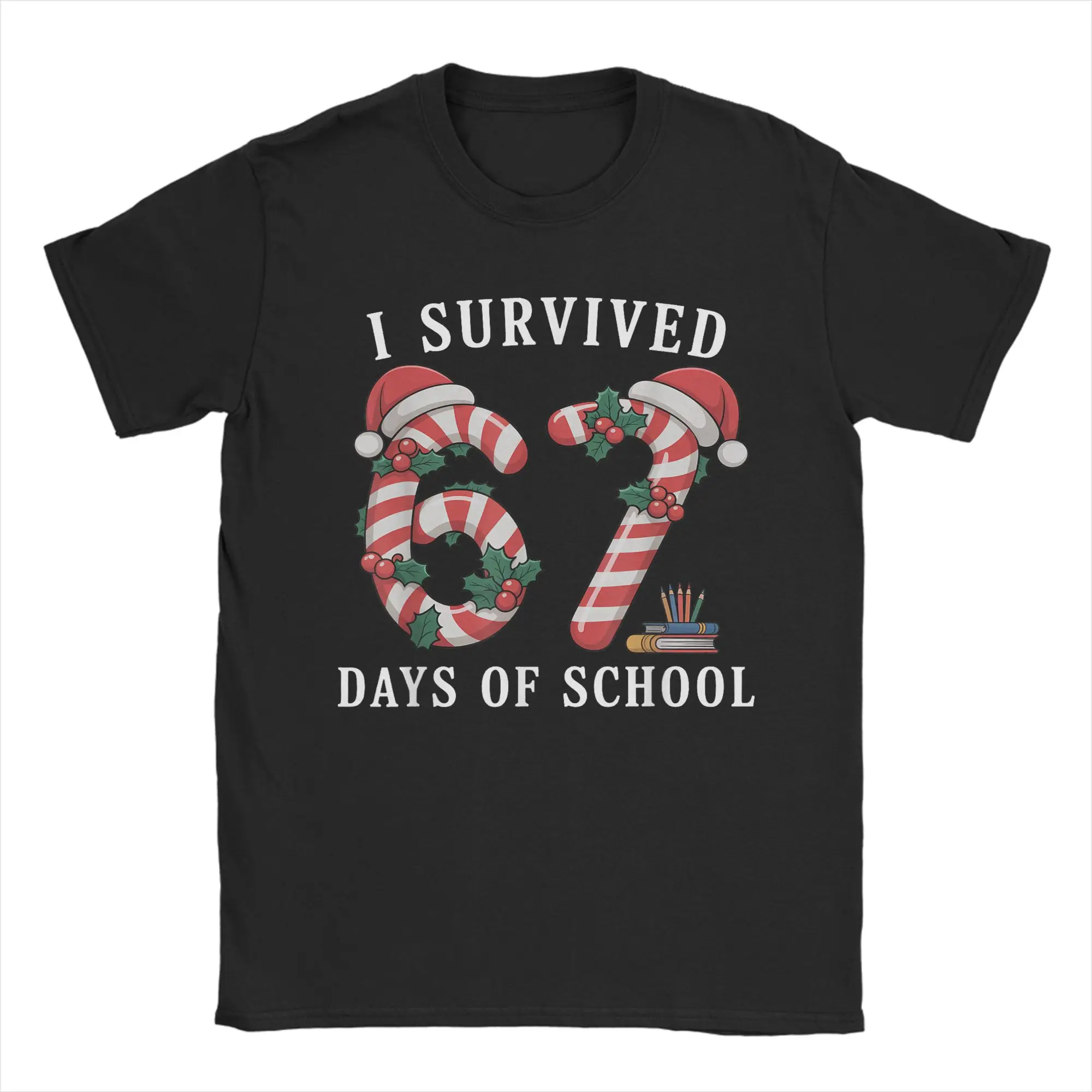 

I Survived 67 Days of School Christmas Candy Cane Six Seven T Shirt 100% Cotton T-Shirts For Men Tee Shirt Short-Sleeve Tops