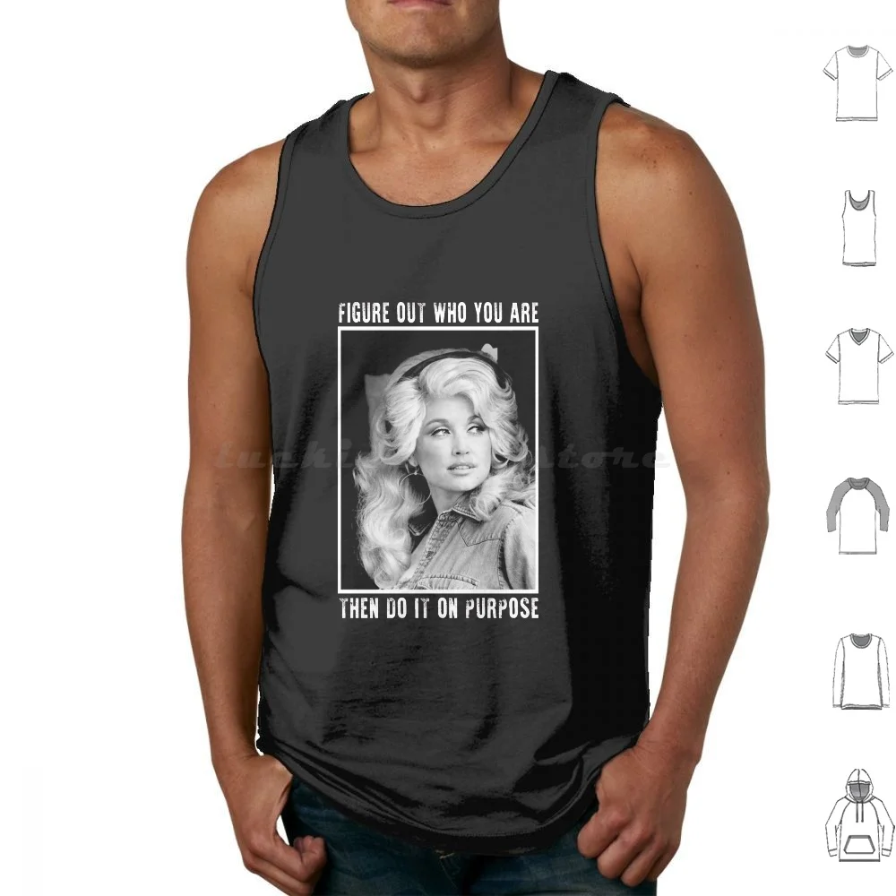 Figure Out Who You Are Flag Dolly Gift Parton For Fans Tank Tops Print Cotton Figure Out Who You Are Flag Dolly