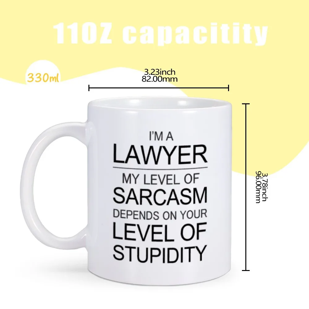 Funny Lawyer Coffee Mug I\'m A Lawyer Sarcasm Novelty Tea Cup Best Future New Attorney Mugs Unique Graduation Gifts for Lawyers