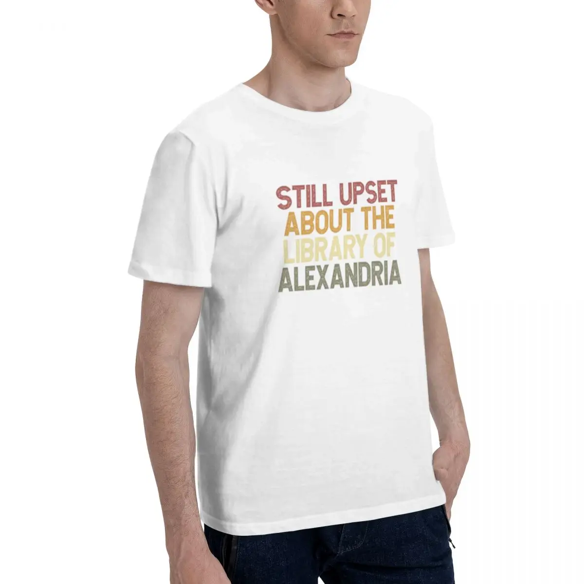 Still Upset About The Library Of Alexandria Classic Cotton Crew Neck T-Shirt Breathable and Lightweight Tee for Summer, Sports