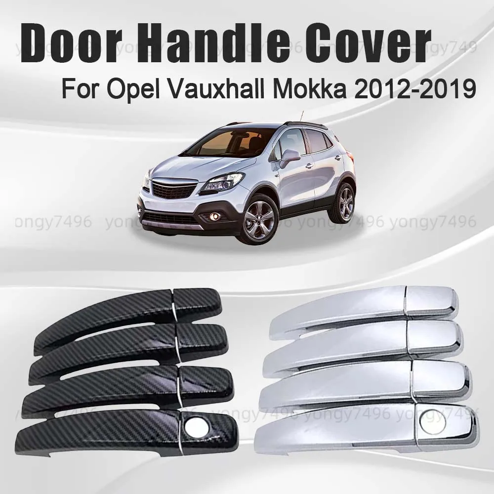 

Door Handle Cover For Opel Vauxhall Mokka 2012-2019 Glossy Black Carbon Fiber Chrome Silver Cars Accessories Decoration Styling