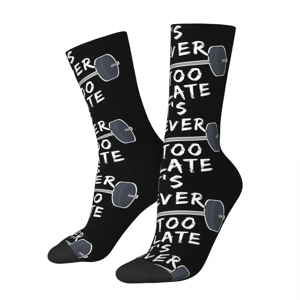 Funny Crazy It's Never Too Late Motivational Quote Sock for Men Hip Hop Vintage Gym Happy Quality Pattern Printed Boys Crew Sock