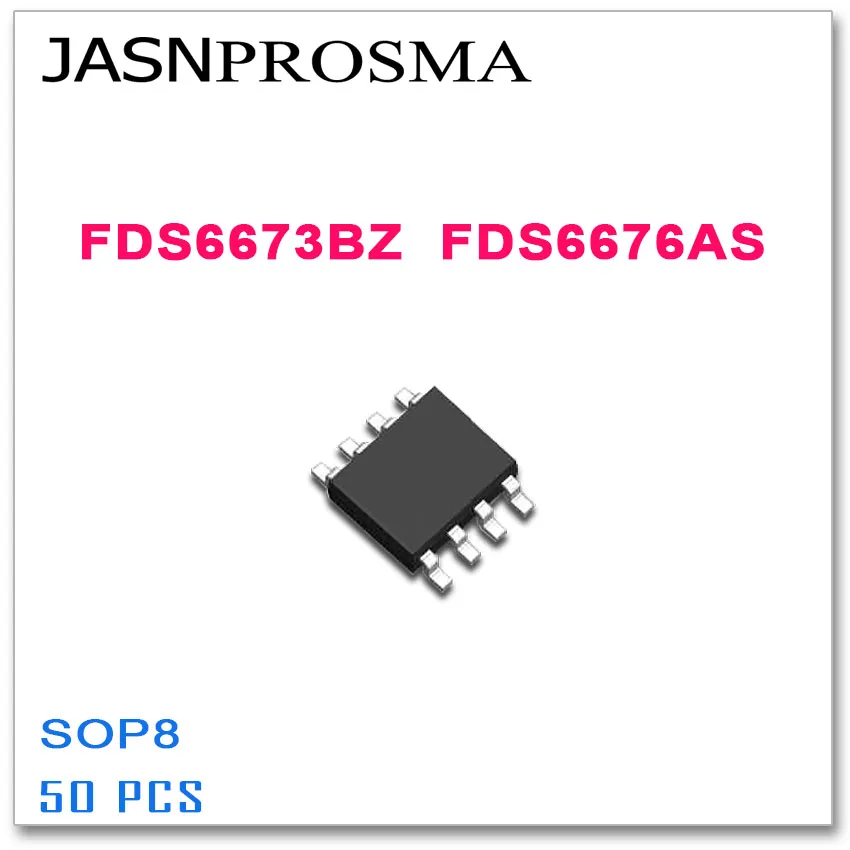 JASNPROSMA FDS6673BZ FDS6676AS SOP8 50PCS FDS6673B FDS6673 High quality FDS