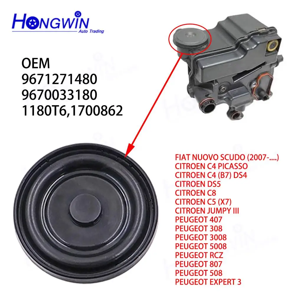 9671271480 9670033180 1180T6 1700862 Oil Evaporator Membrane For FIAT NUOVO CITROEN C4 DS5 C8 C5 PEUGEOT 407 308 3008 5008 RCZ