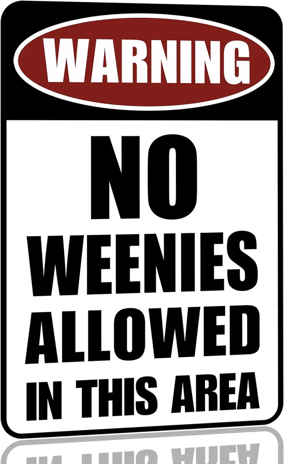 Funny Cool Room Decor Street Road Signs For Bedroom No Weenies Allowed Tin Sign 12