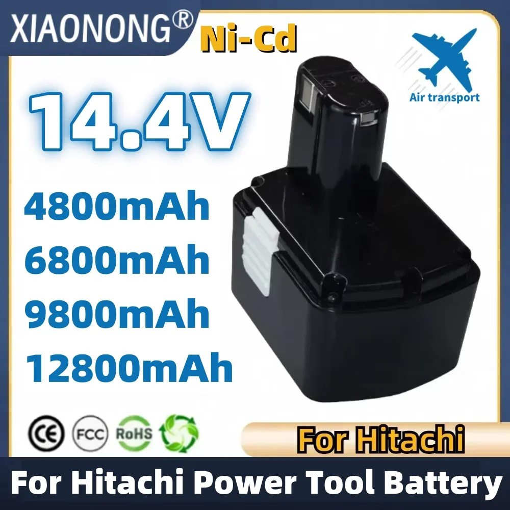 

14.4V 4.8/6.8/9.8/12.8Ah Rechargeable Battery For Hitachi EB1414S EB14B EB1412S 324367 EB14S DS14DL DV14DL CJ14DL DS14DVF3 NI-cd