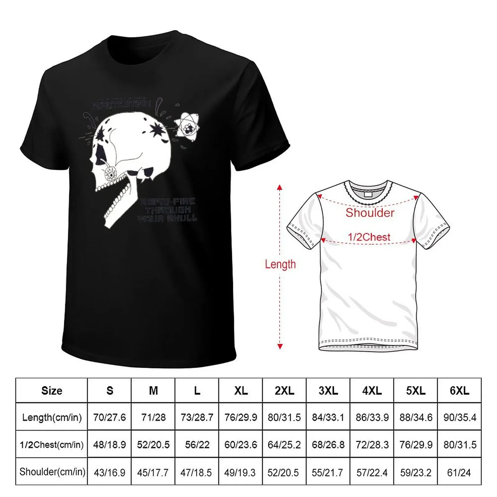 Subatomic Penetration Rapid-Fire Through Your Skull T-Shirt anime stuff graphics rapper graphic tees Blouse men graphic t shirts