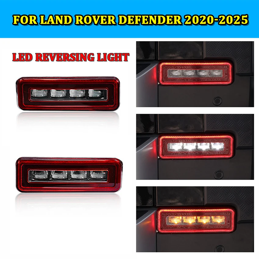 LED Reversing Light For Land Rover Defender 2020-2025 Rear Bumper Signal Lamp Flowing Turn Signal Styling Running Light LED Lens