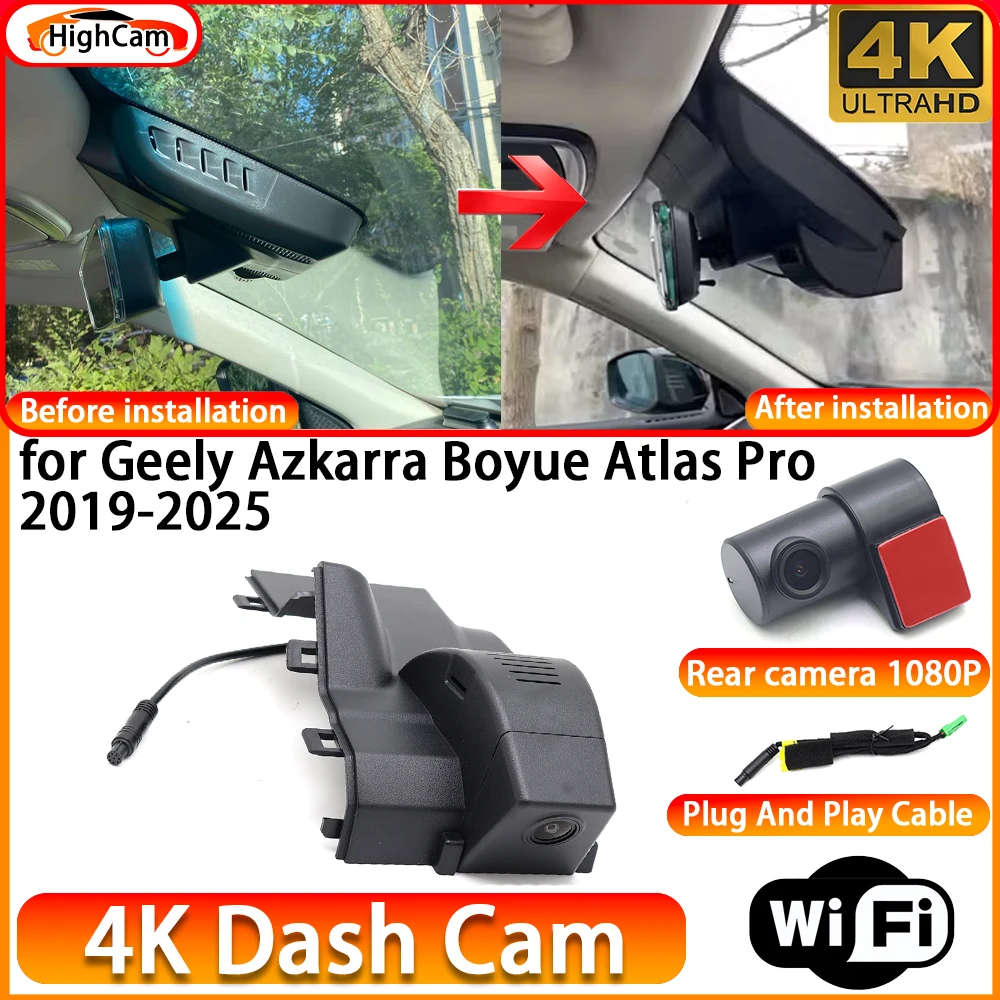 HighCam for Geely Azkarra Boyue Atlas Pro 2019-2025 OEM 4K DVR Dash Cam Front Rear Camera WiFi Video Recorder Plug and Play