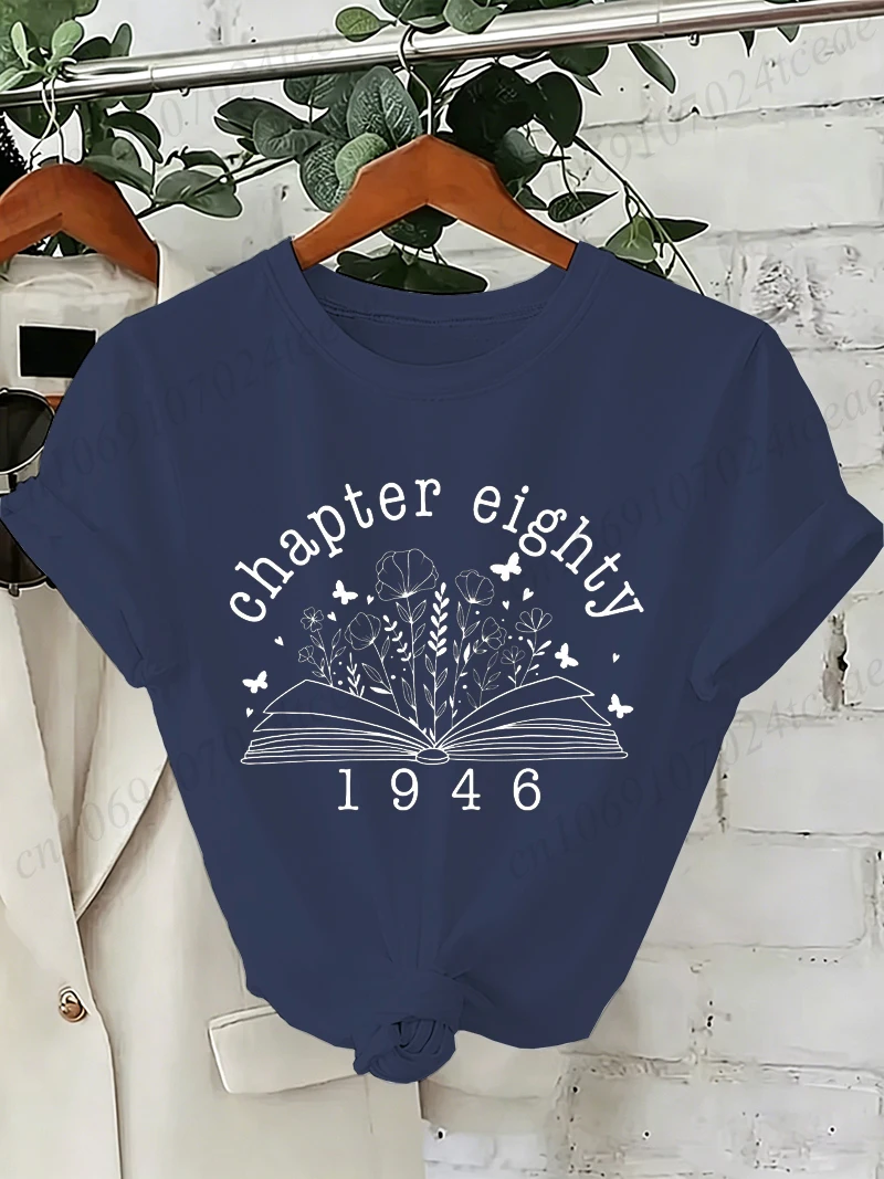 Chapter 80 Birthday Shirt Women T-Shirts Fashion Casual T-shirt Mother Born in 1946 Graphic Tshirt Women Vintage 80th Bday Gift