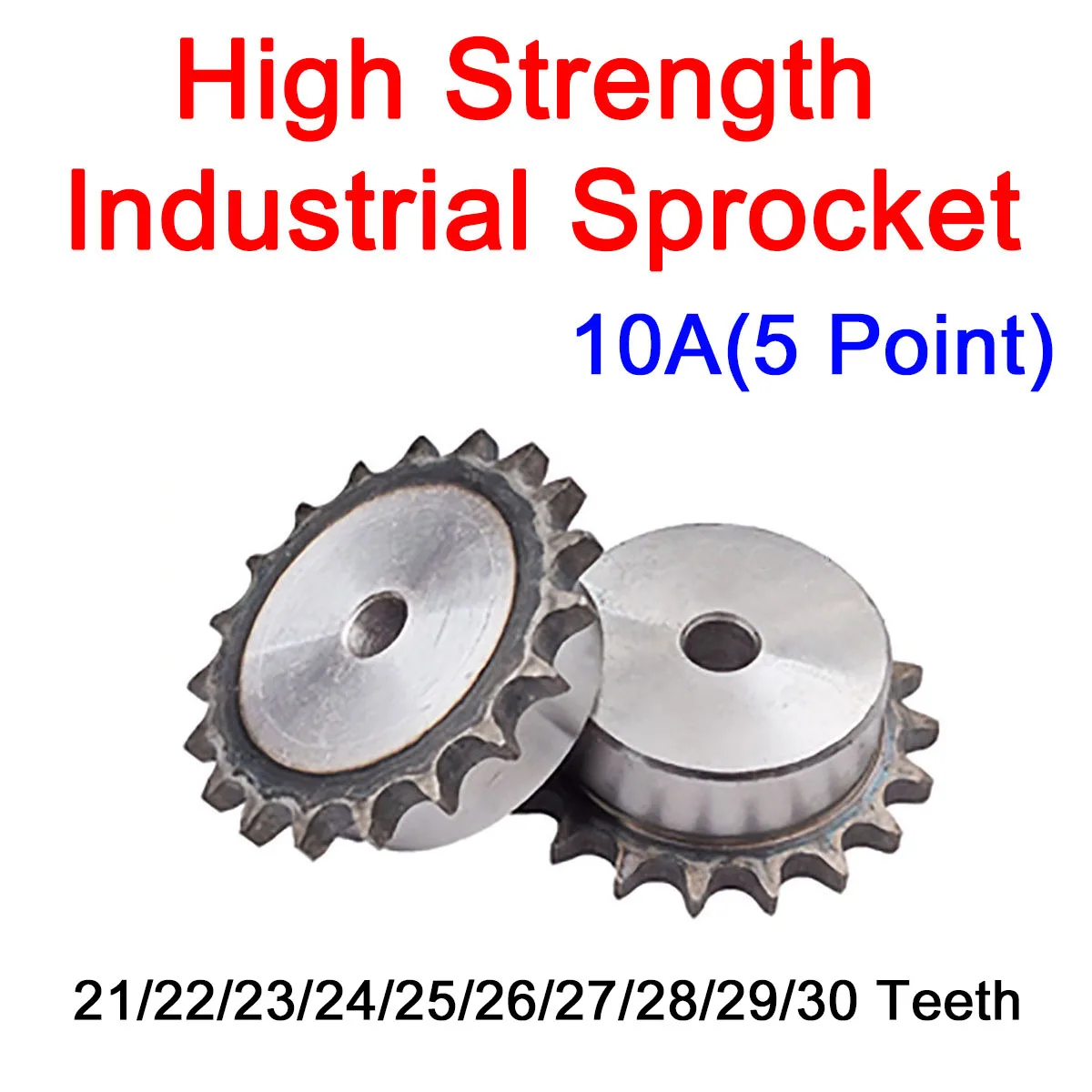 1Pc 10A Chain Gear 21/22/23/24/25/26/27/28/29/30 Teeth 45# Steel Industrial Sprocket Wheel 5 Point Process Hole for 10A Chain