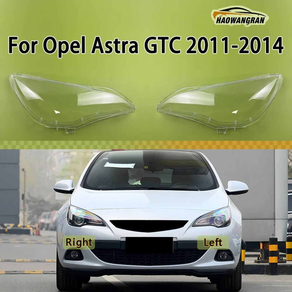 

For Opel Astra GTC 2011 2012 2013 2014 Headlamp CoverTransparent Mask Headlight Shell Lens Plexiglass Replace Original Lampshade