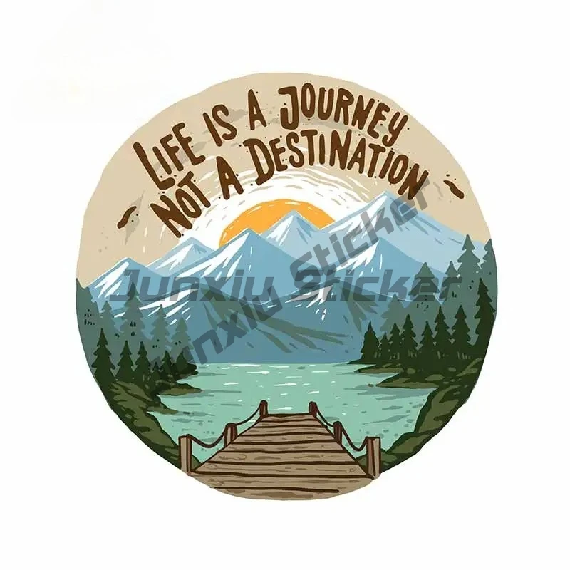 For Life Is A Journey Mountain Refrigerator Car Stickers Bumper Laptop Decal Refrigerator VAN Graphics